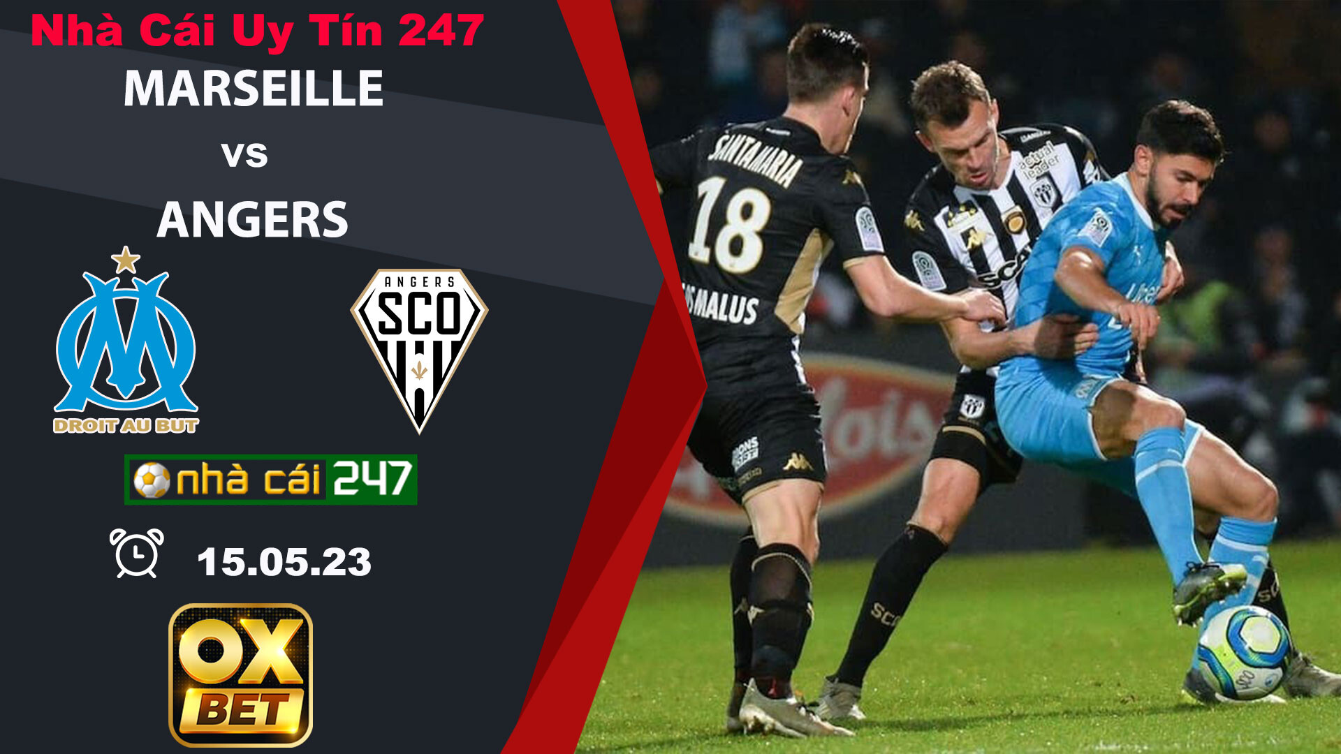 Kèo nhà cái Marseille vs Angers – 1h45 ngày 15/05/2023